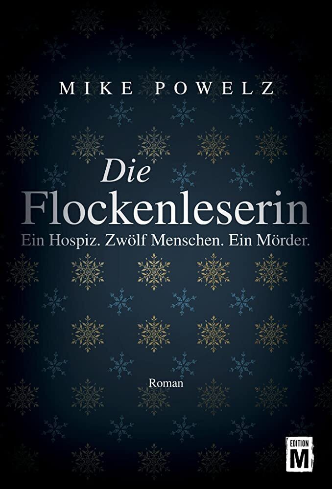 Cover: 9781477826447 | Die Flockenleserin | Mike Powelz | Taschenbuch | Edition M