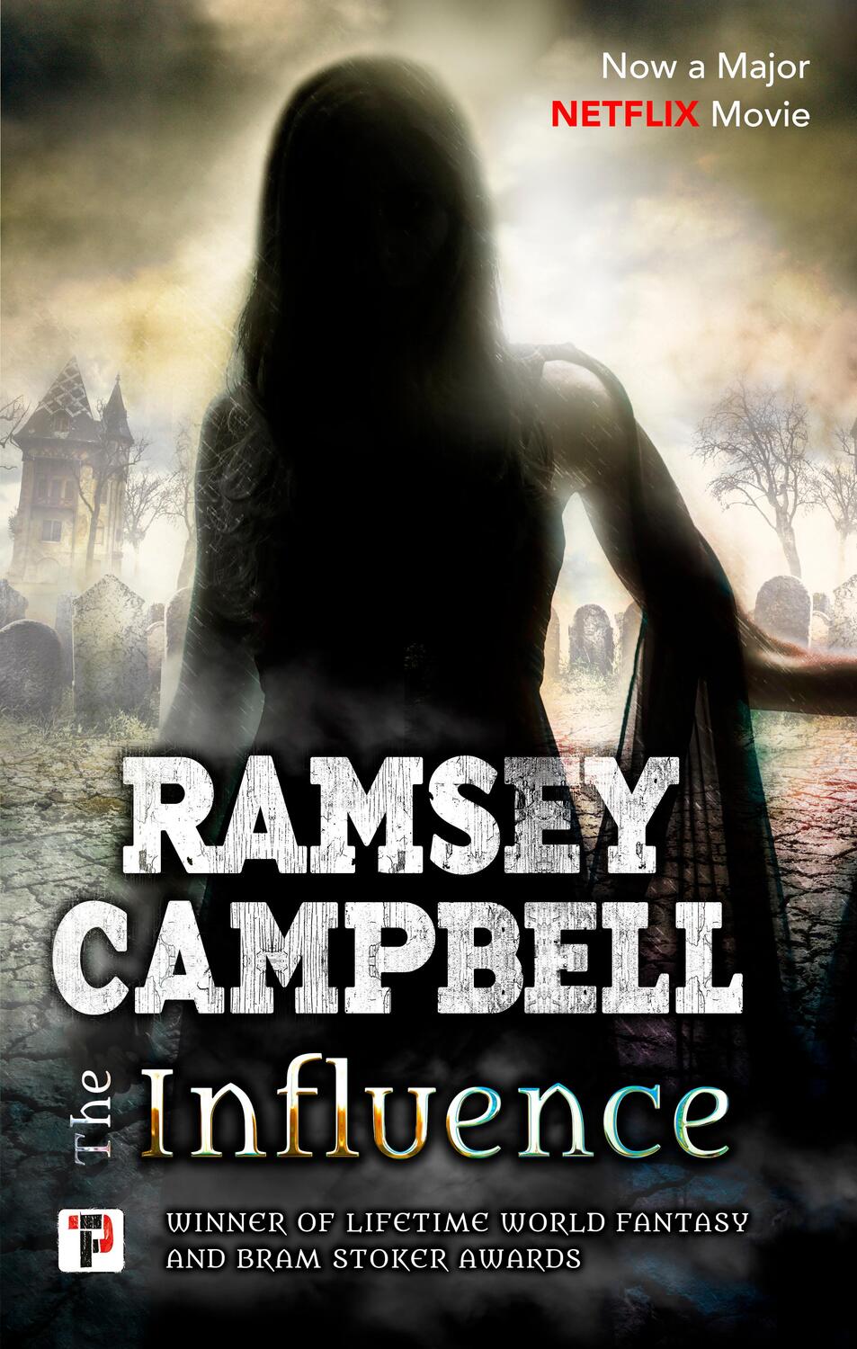 Cover: 9781787583733 | The Influence | Ramsey Campbell | Taschenbuch | Englisch | 2019