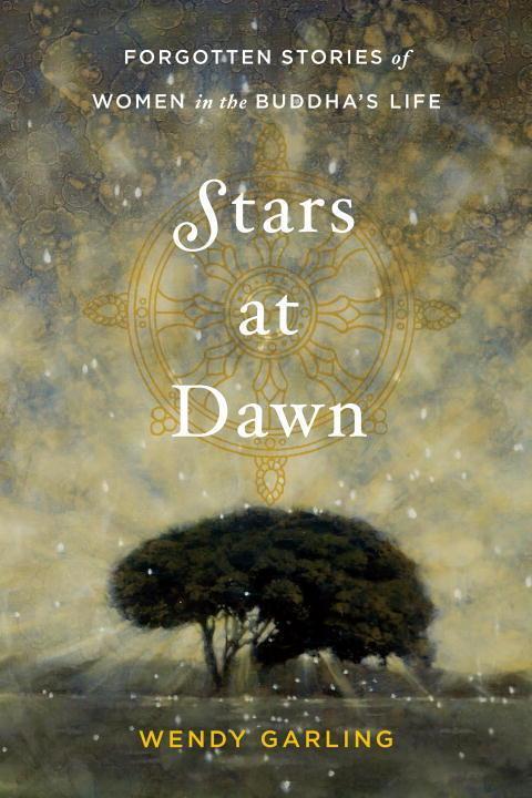 Cover: 9781611802658 | Stars at Dawn: Forgotten Stories of Women in the Buddha's Life | Buch
