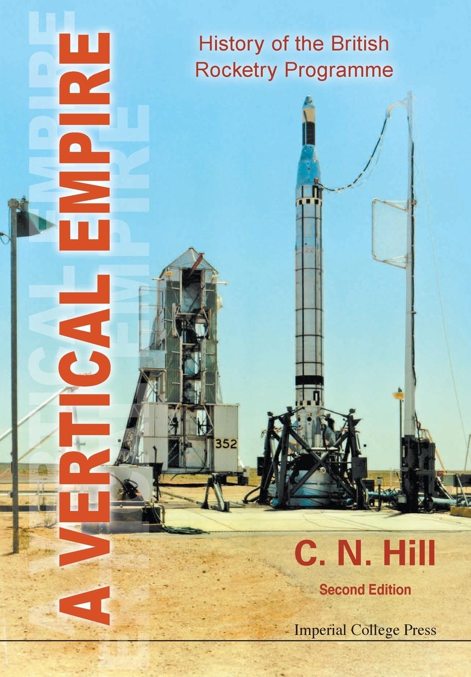 Cover: 9781848167964 | VERTICAL EMPIRE, A (2ND EDITION) | C N Hill | Taschenbuch | Englisch