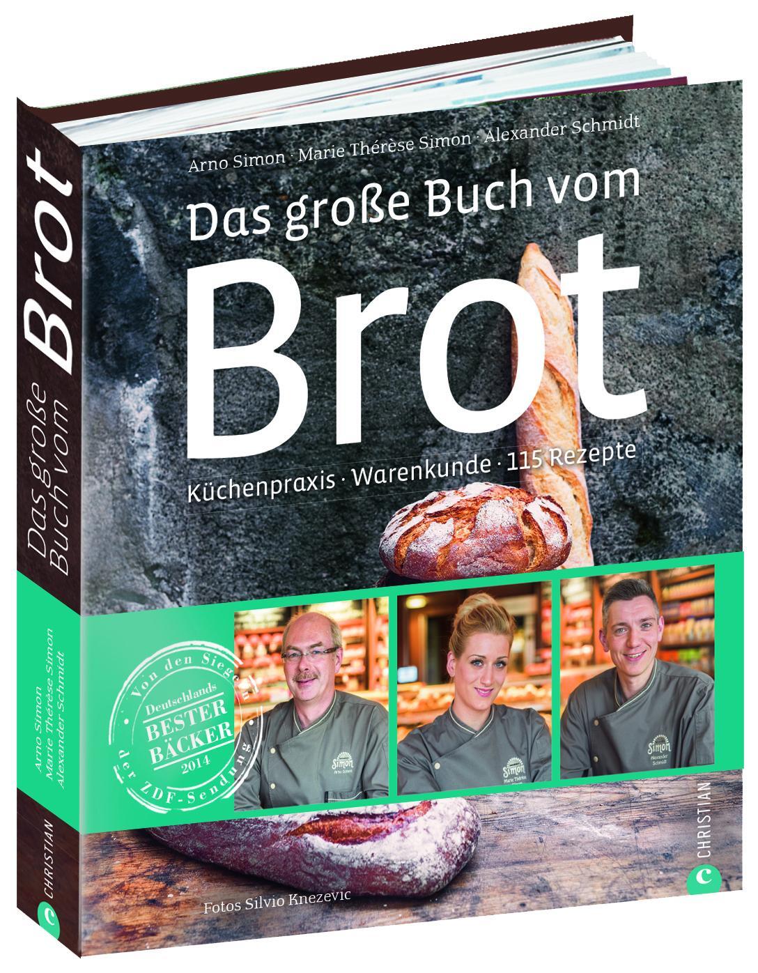 Cover: 9783862448142 | Das große Buch vom Brot | Küchenpraxis · Warenkunde · 115 Rezepte