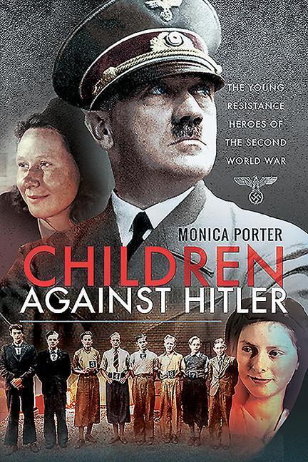 Cover: 9781526764287 | Children Against Hitler | Monica Porter | Taschenbuch | Englisch