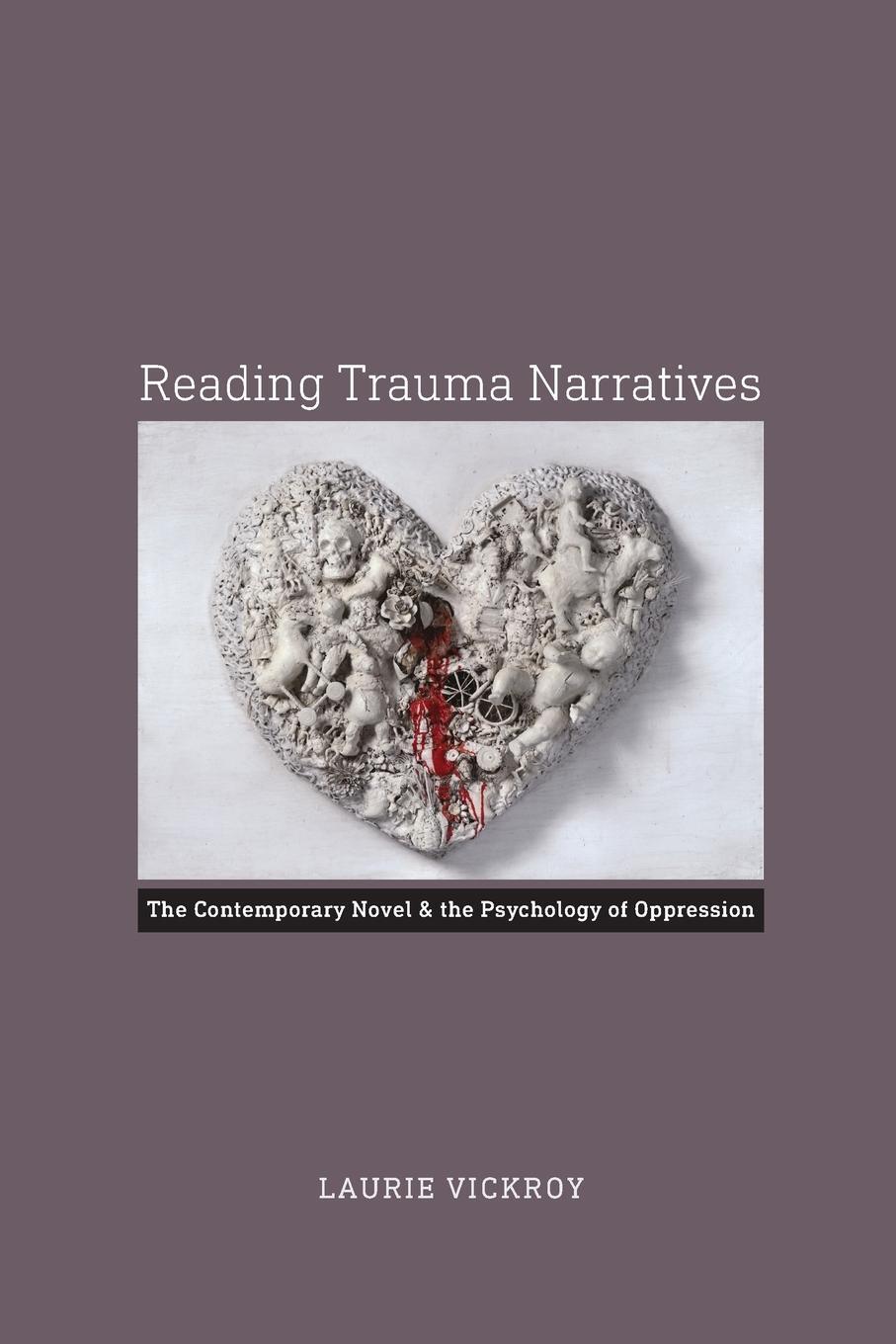 Cover: 9780813937380 | Reading Trauma Narratives | Laurie Vickroy | Taschenbuch | Paperback