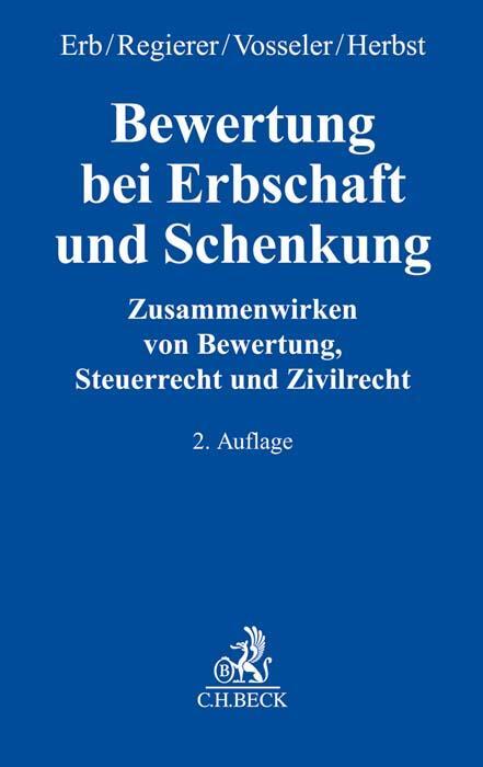 Cover: 9783406771200 | Bewertung bei Erbschaft und Schenkung | Thoralf Erb (u. a.) | Buch