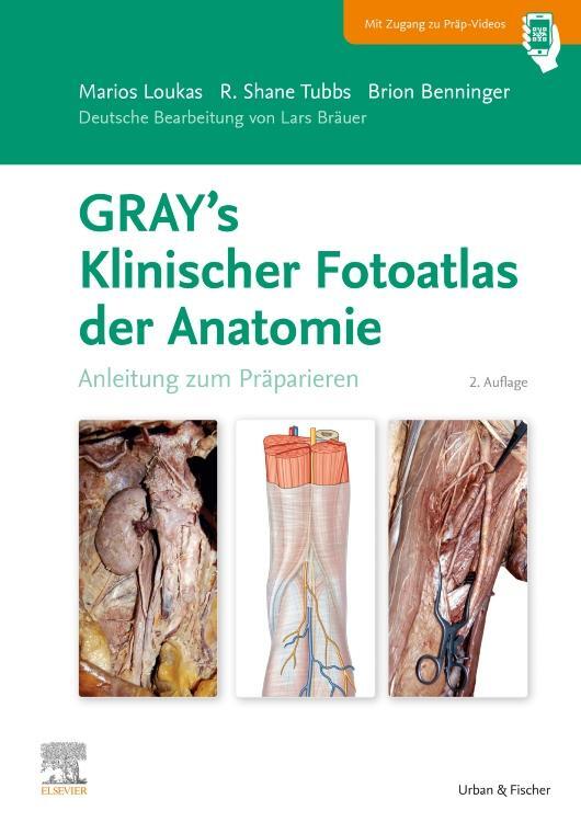 Cover: 9783437447808 | GRAY'S Klinischer Fotoatlas Anatomie | Anleitung zum Präparieren | X