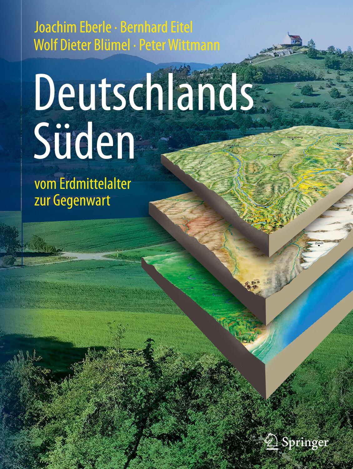 Cover: 9783662662328 | Deutschlands Süden - vom Erdmittelalter zur Gegenwart | Eberle (u. a.)