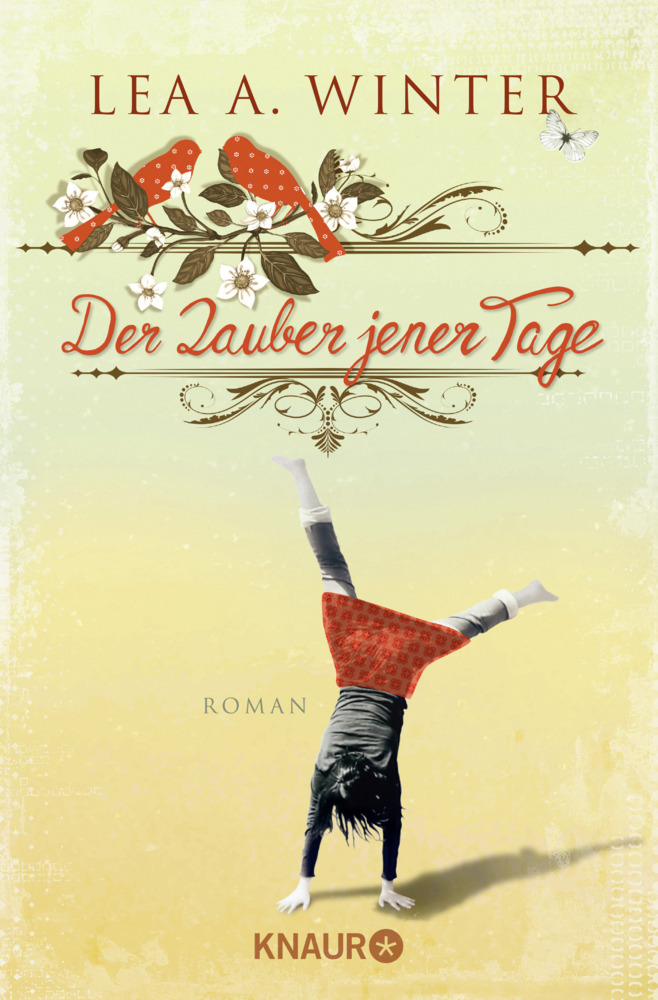 Cover: 9783426517277 | Der Zauber jener Tage | Roman. Originalausgabe | Lea Winter | Buch