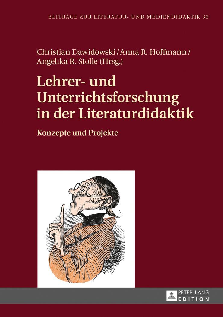Cover: 9783631722480 | Lehrer- und Unterrichtsforschung in der Literaturdidaktik | Buch