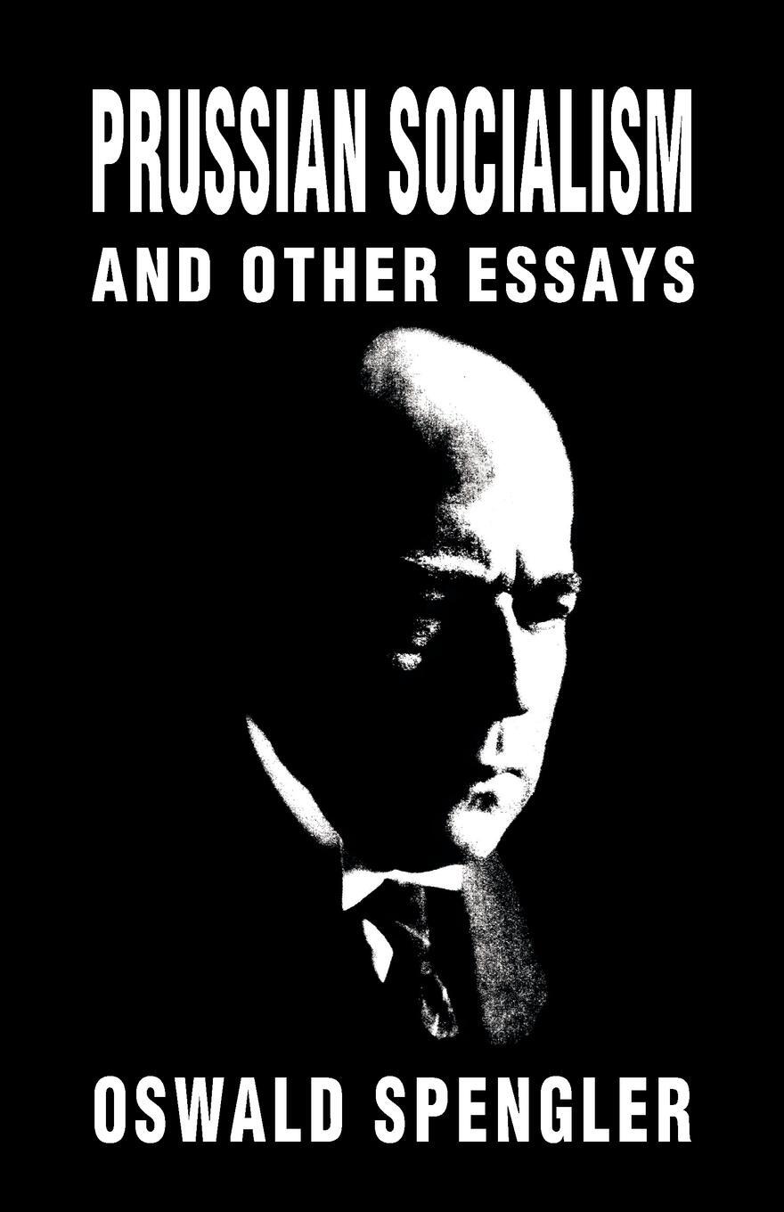 Cover: 9781912759002 | Prussian Socialism and Other Essays | Oswald Spengler | Taschenbuch