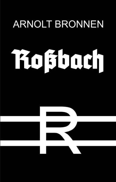 Cover: 9783959302074 | Roßbach | Arnolt Bronnen | Buch | Deutsch | 2020 | Lammla, Uwe