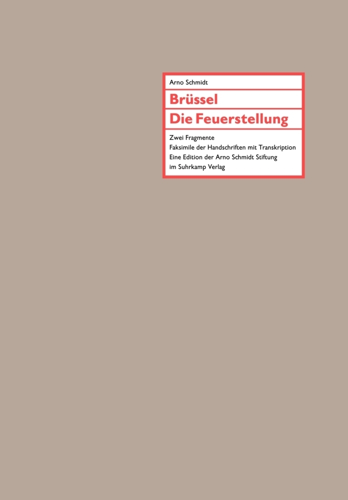Cover: 9783518802014 | Brüssel / Die Feuerstellung, Faksimile der Handschriften mit...