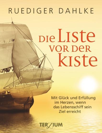 Cover: 9783906294018 | Die Liste vor der Kiste | Ruediger Dahlke | Buch | 232 S. | Deutsch