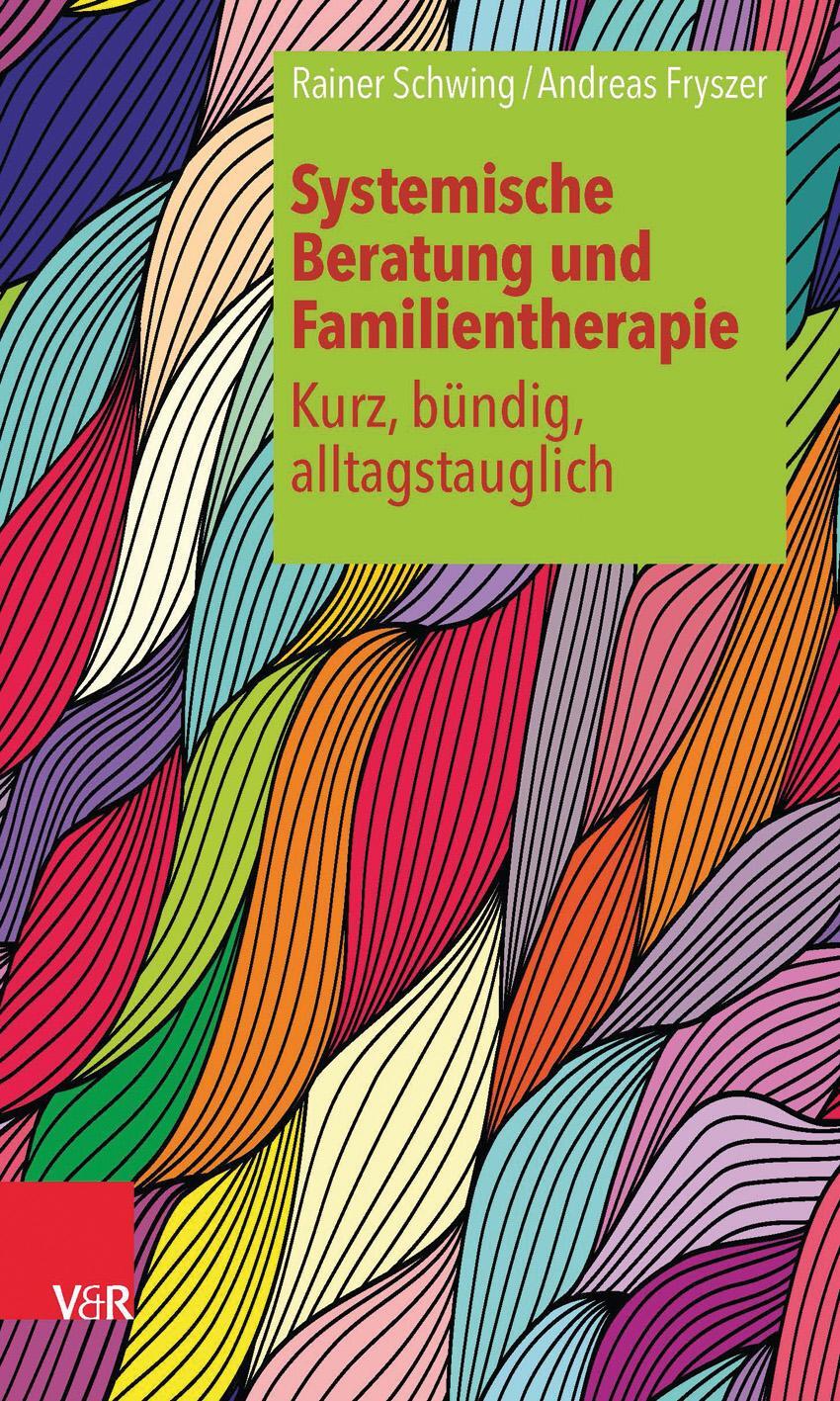 Cover: 9783525453766 | Systemische Beratung und Familientherapie - kurz, bündig,...