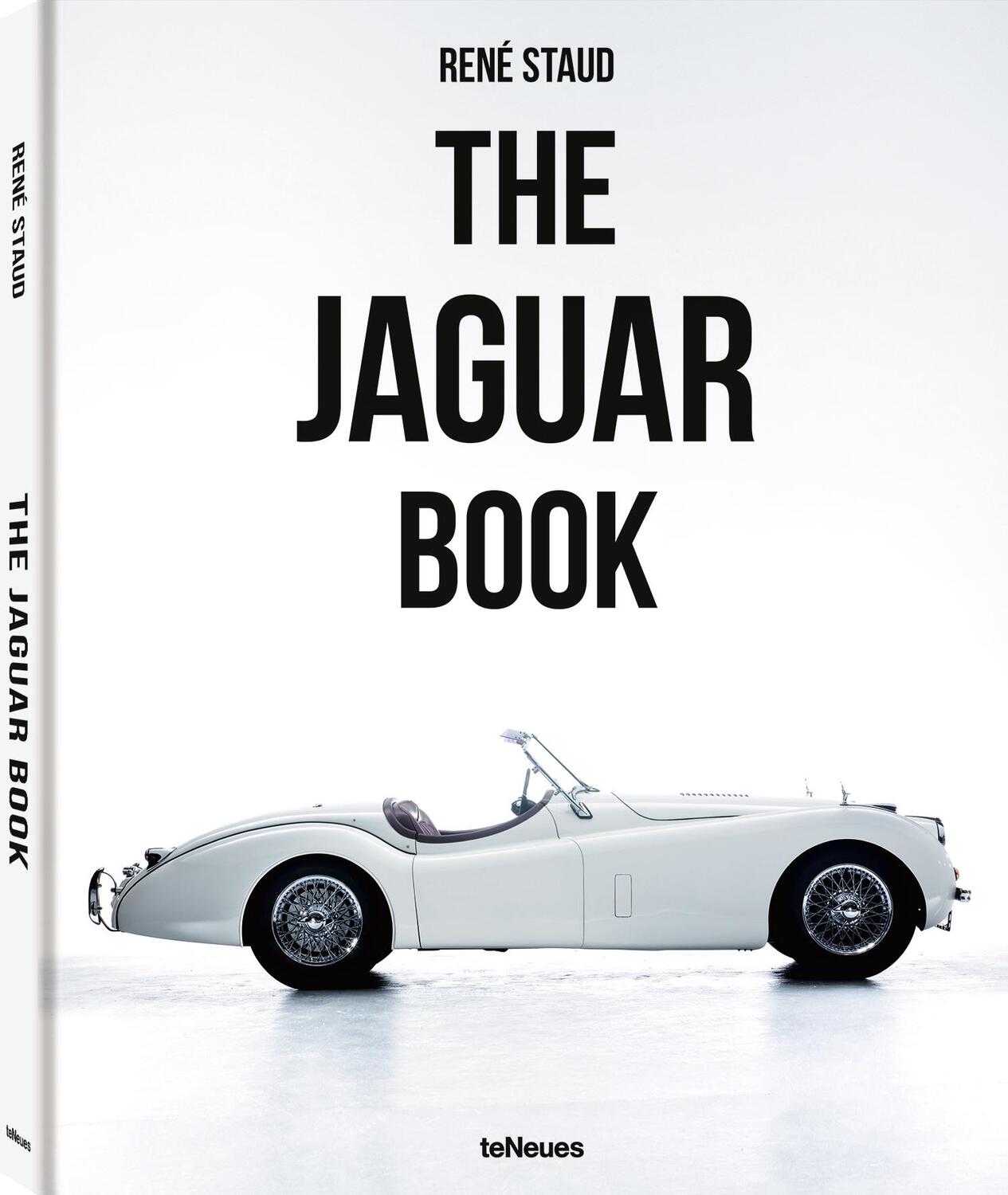 Cover: 9783961713592 | The Jaguar Book | René Staud (u. a.) | Buch | 272 S. | Deutsch | 2021