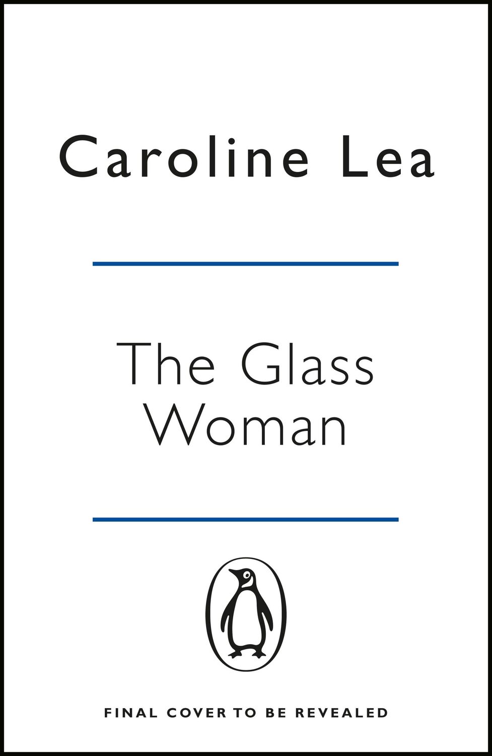 Cover: 9781405934619 | The Glass Woman | Caroline Lea | Taschenbuch | Kartoniert / Broschiert