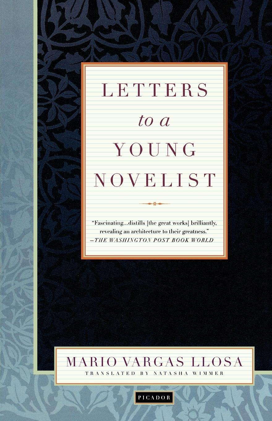 Cover: 9780312421724 | Letters to a Young Novelist | Mario Vargas Llosa | Taschenbuch | 2003