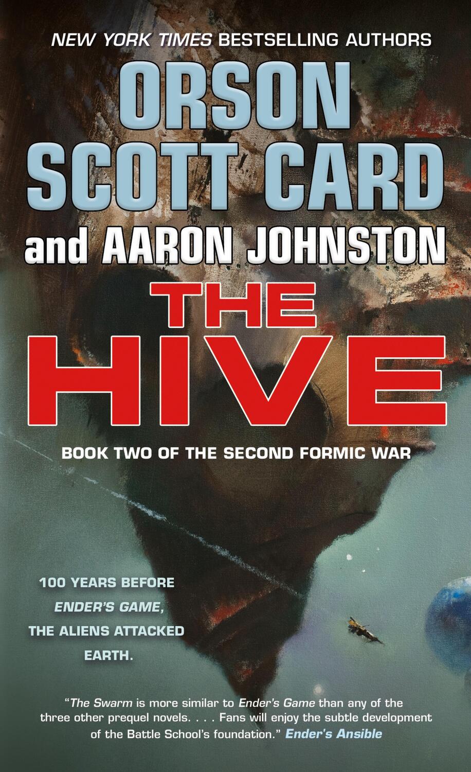 Cover: 9780765375650 | The Hive | Book Two of The Second Formic War | Card (u. a.) | Buch