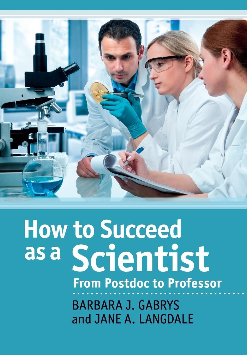 Cover: 9780521186834 | How to Succeed as a Scientist | Barbara J. Gabrys (u. a.) | Buch