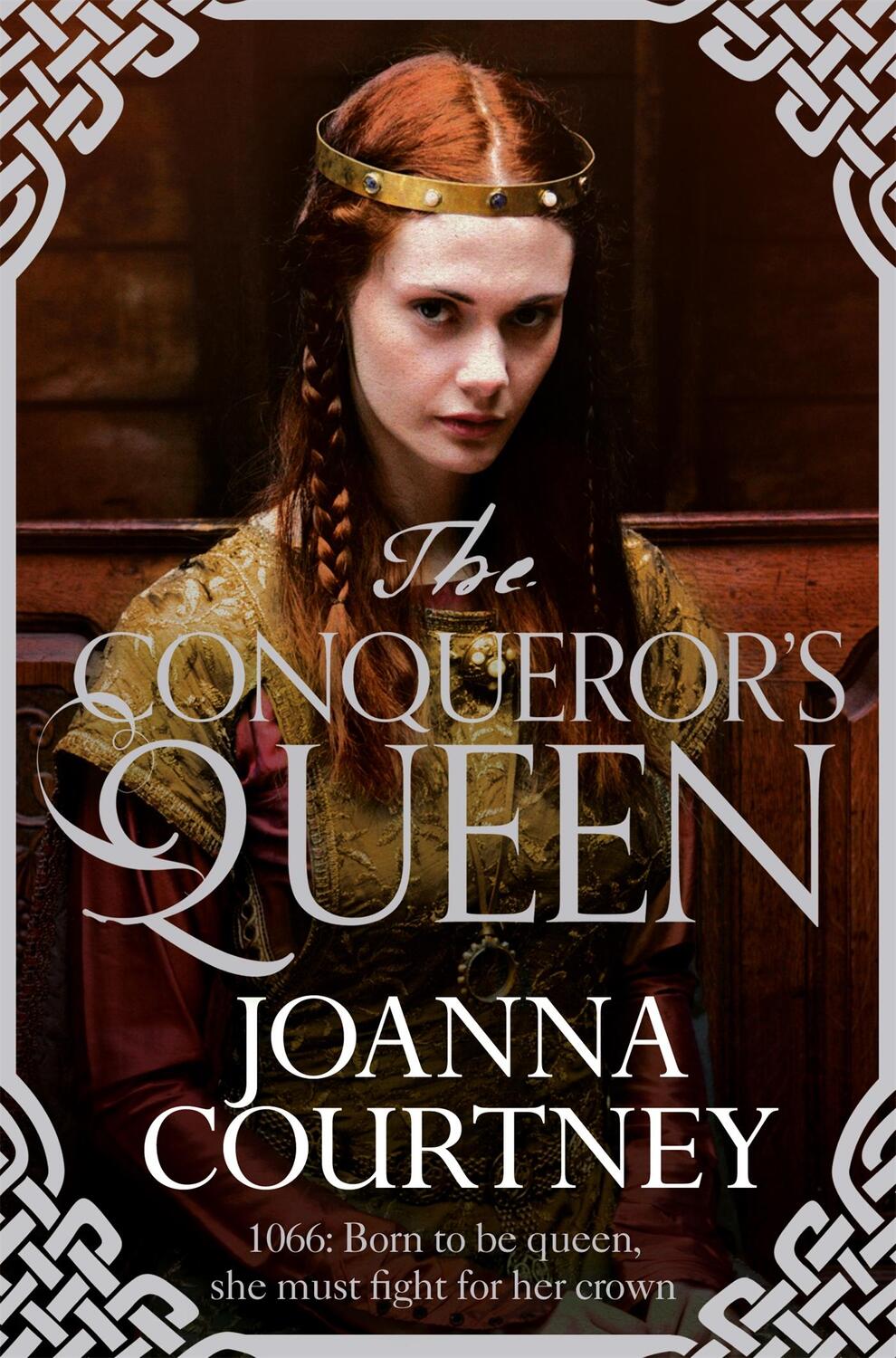 Cover: 9781447281092 | The Conqueror's Queen | Joanna Courtney | Taschenbuch | Englisch