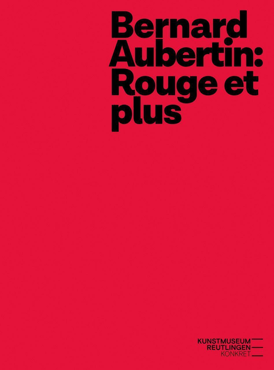 Cover: 9783735609601 | Bernard Aubertin | Rouge et plus | Holger Kube Ventura | Taschenbuch