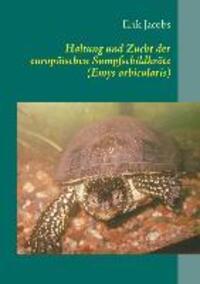 Cover: 9783848252404 | Haltung und Zucht der europäischen Sumpfschildkröte (Emys orbicularis)