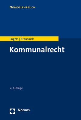 Cover: 9783848738687 | Kommunalrecht | Andreas Engels (u. a.) | Taschenbuch | broschiert