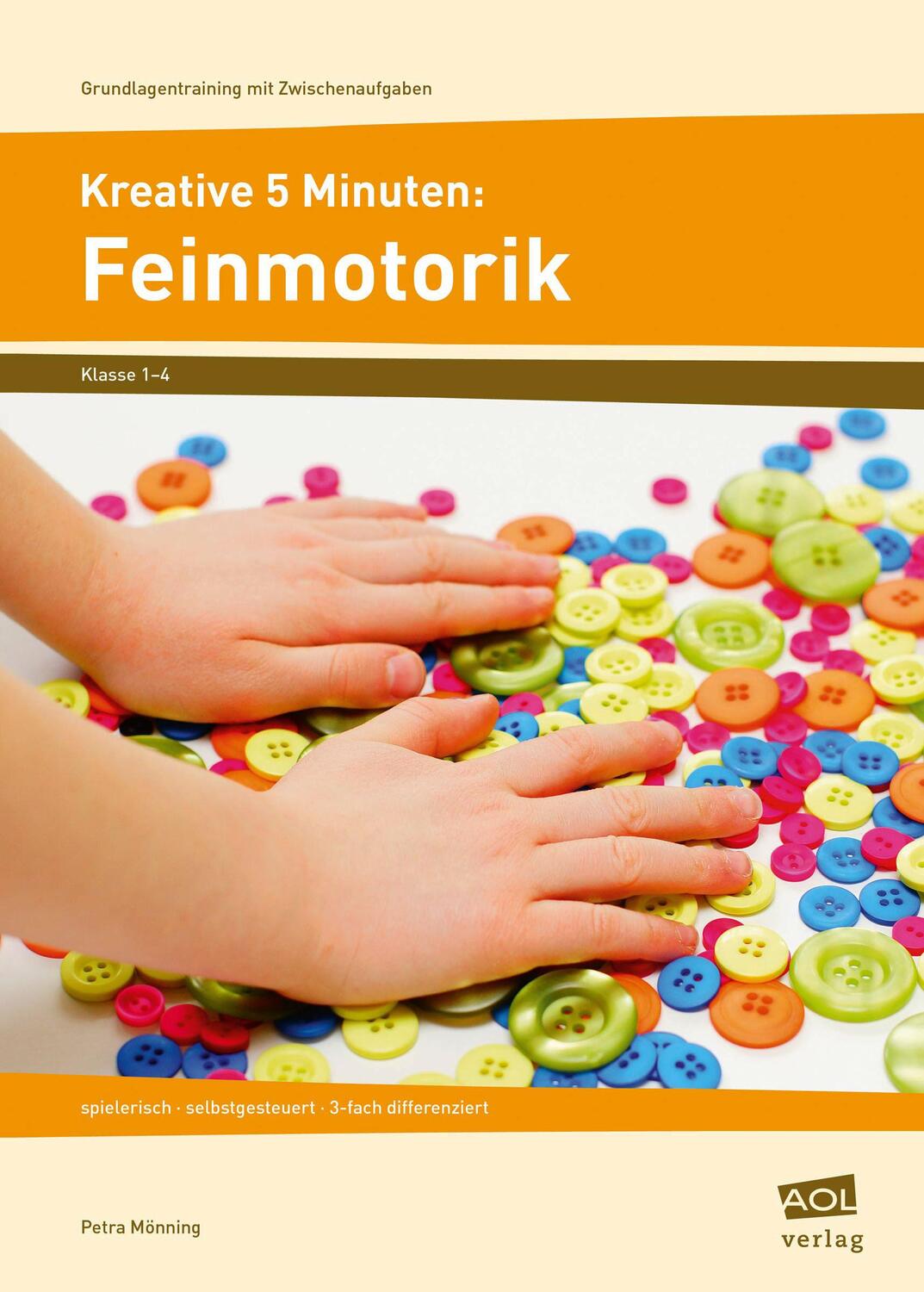 Cover: 9783403102717 | Kreative 5 Minuten: Feinmotorik | Petra Mönning | Taschenbuch | 2015