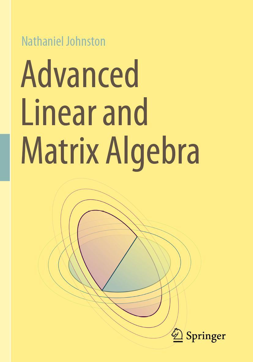 Cover: 9783030528171 | Advanced Linear and Matrix Algebra | Nathaniel Johnston | Taschenbuch