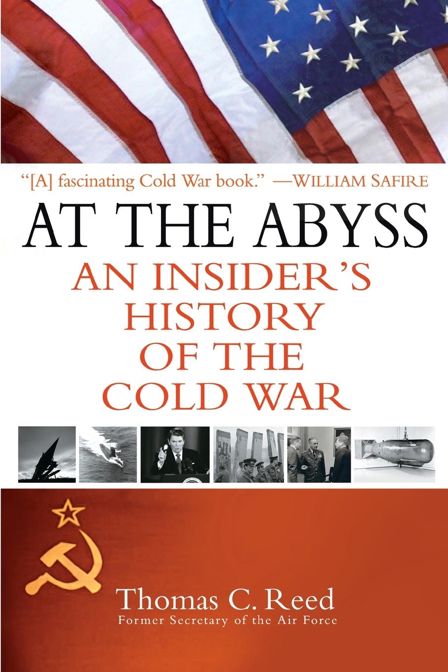 Cover: 9780891418375 | At the Abyss | An Insider's History of the Cold War | Thomas Reed