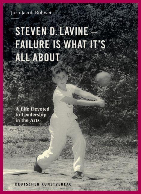 Cover: 9783422981553 | Steven D. Lavine. Failure is What It's All About | Jörn Jacob Rohwer