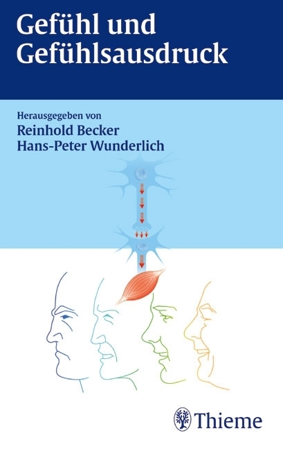Cover: 9783131334817 | Gefühl und Gefühlsausdruck | Reinhold Becker (u. a.) | Taschenbuch