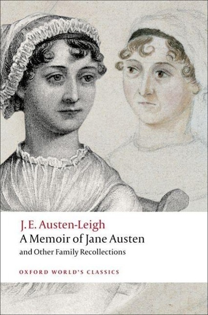 Cover: 9780199540778 | A Memoir of Jane Austen | and Other Family Recollections | Taschenbuch