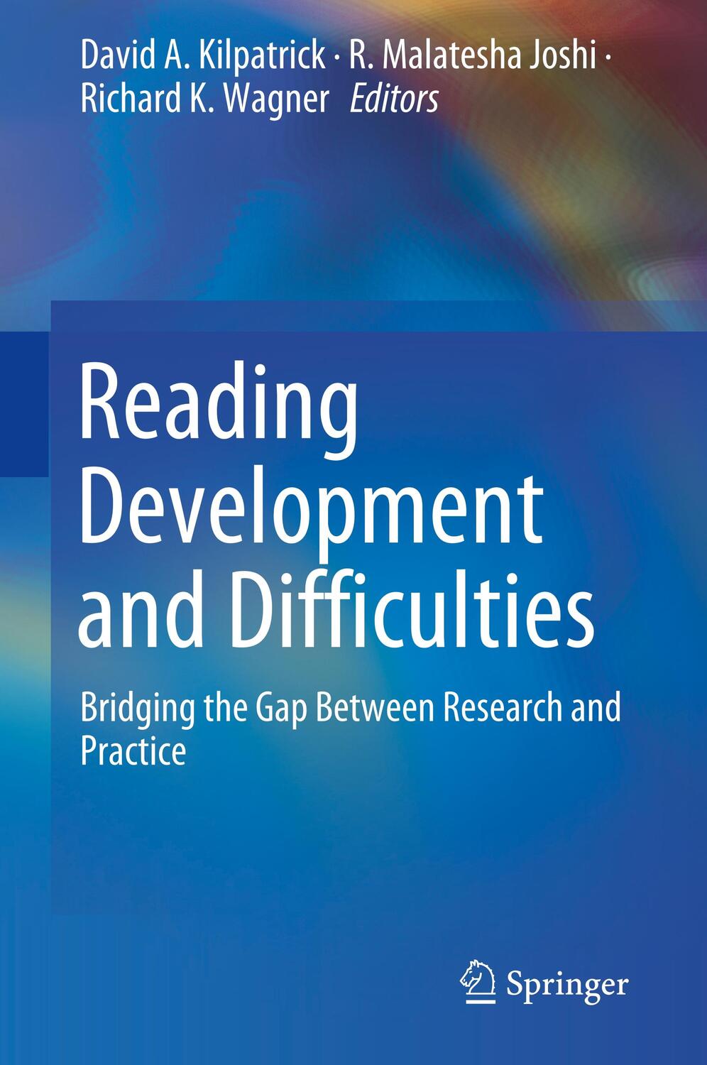Cover: 9783030265496 | Reading Development and Difficulties | David A. Kilpatrick (u. a.)