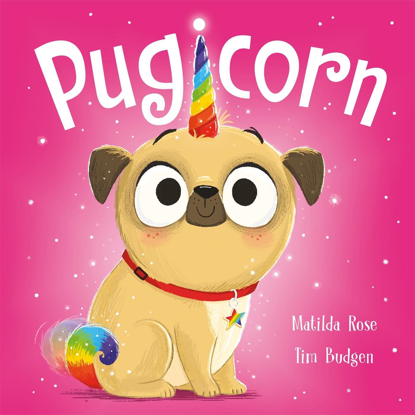 Cover: 9781444953701 | The Magic Pet Shop: Pugicorn | Matilda Rose | Taschenbuch | Englisch