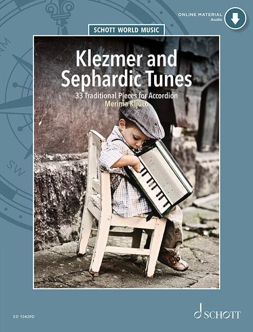 Cover: 9781847615459 | Klezmer and Sephardic Tunes. Akkordeon. | Merima Kljuco | Broschüre