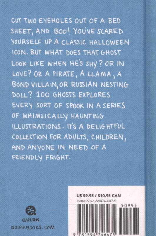 Rückseite: 9781594746475 | 100 Ghosts: A Gallery of Harmless Haunts | Doogie Horner | Buch | 2013