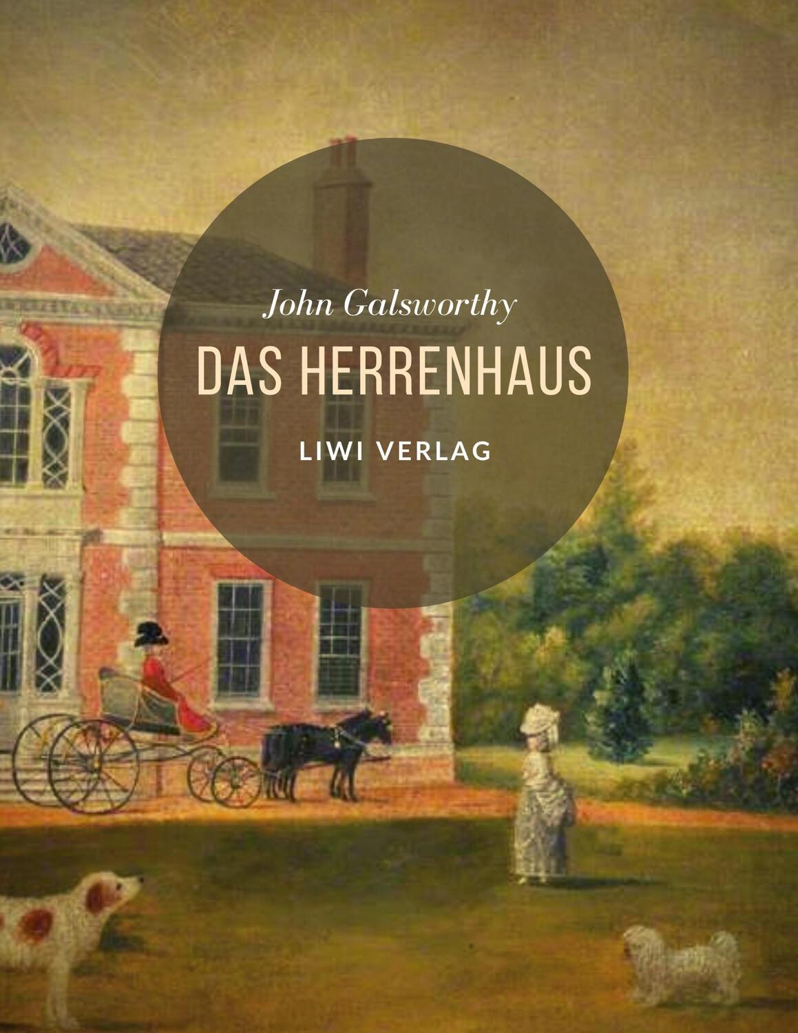 Cover: 9783965423541 | Das Herrenhaus | John Galsworthy | Taschenbuch | EAN 9783965423541