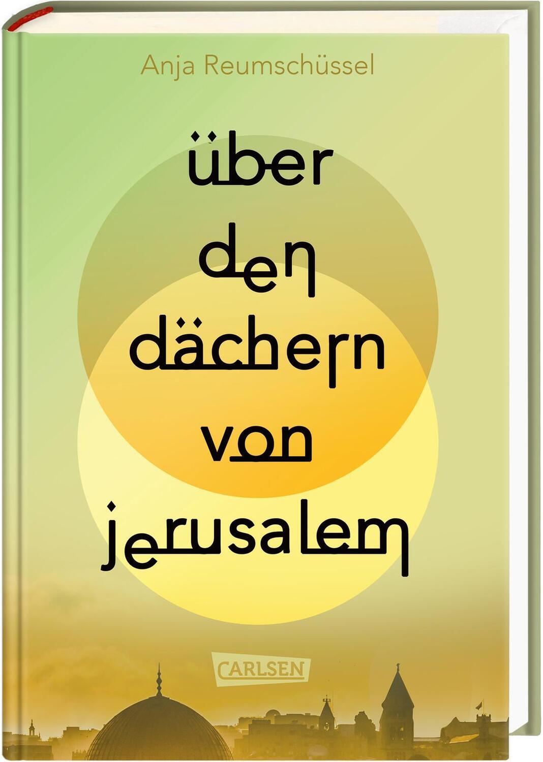 Cover: 9783551585141 | Über den Dächern von Jerusalem | Anja Reumschüssel | Buch | 331 S.