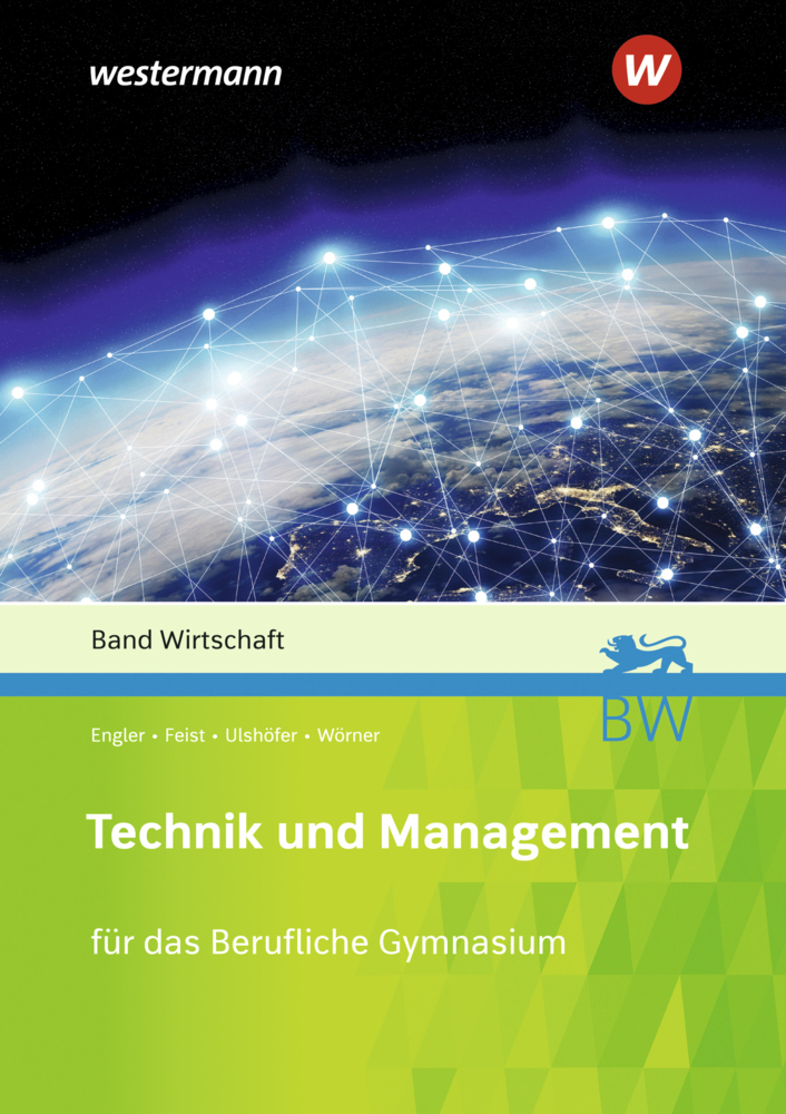 Cover: 9783427024705 | Technik und Management | Band Wirtschaft: Schülerband | Feist (u. a.)