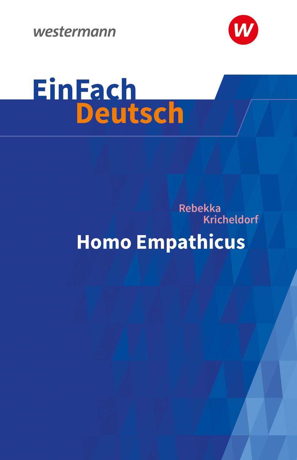 Cover: 9783141081114 | Homo Empathicus. EinFach Deutsch Textausgaben. Gymnasiale Oberstufe