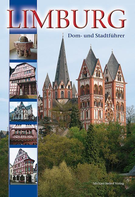 Cover: 9783865686053 | Limburg an der Lahn | Stadtführer | Bettina Marten | Broschüre | 2010