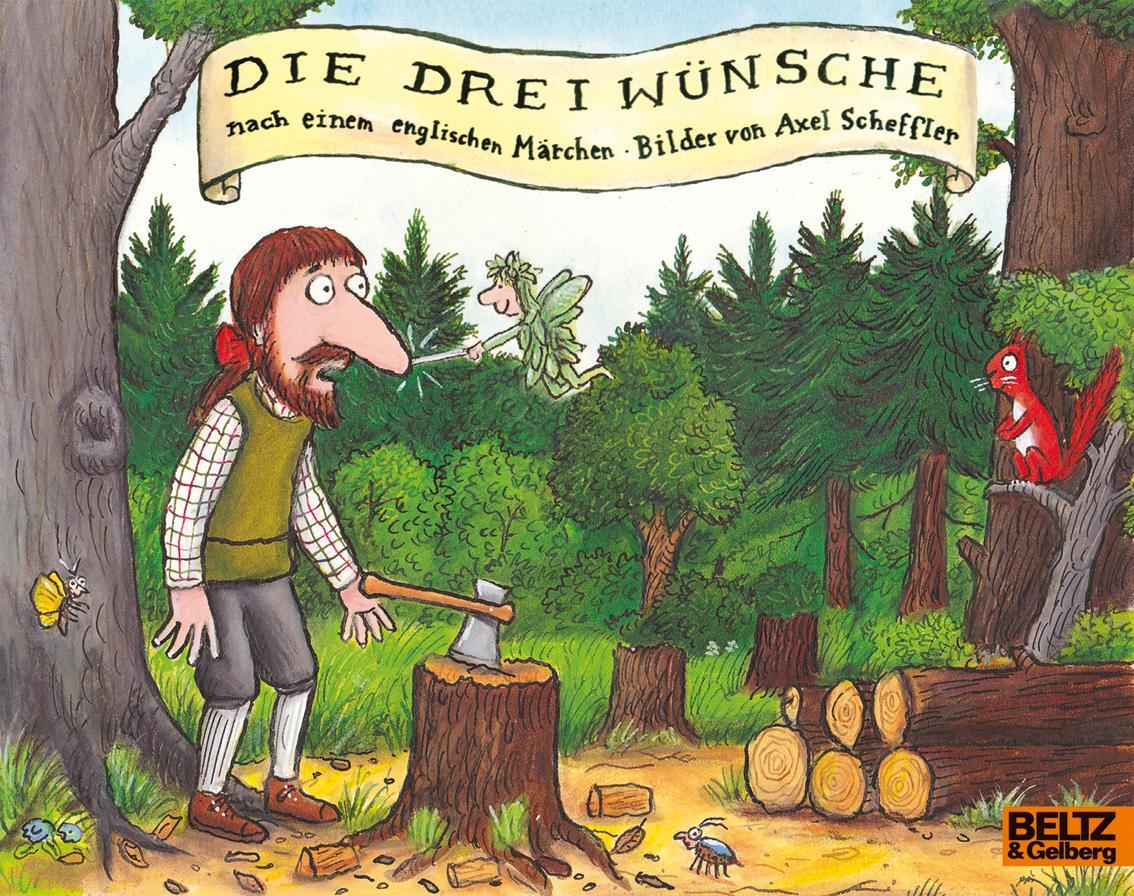 Cover: 9783407761552 | Die drei Wünsche | Axel Scheffler | Taschenbuch | Minimax | Deutsch