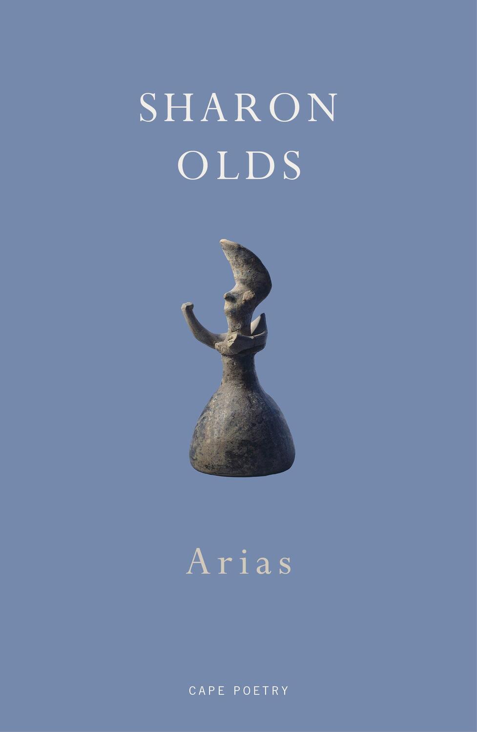 Cover: 9781787332157 | Arias | Sharon Olds | Taschenbuch | Englisch | 2019