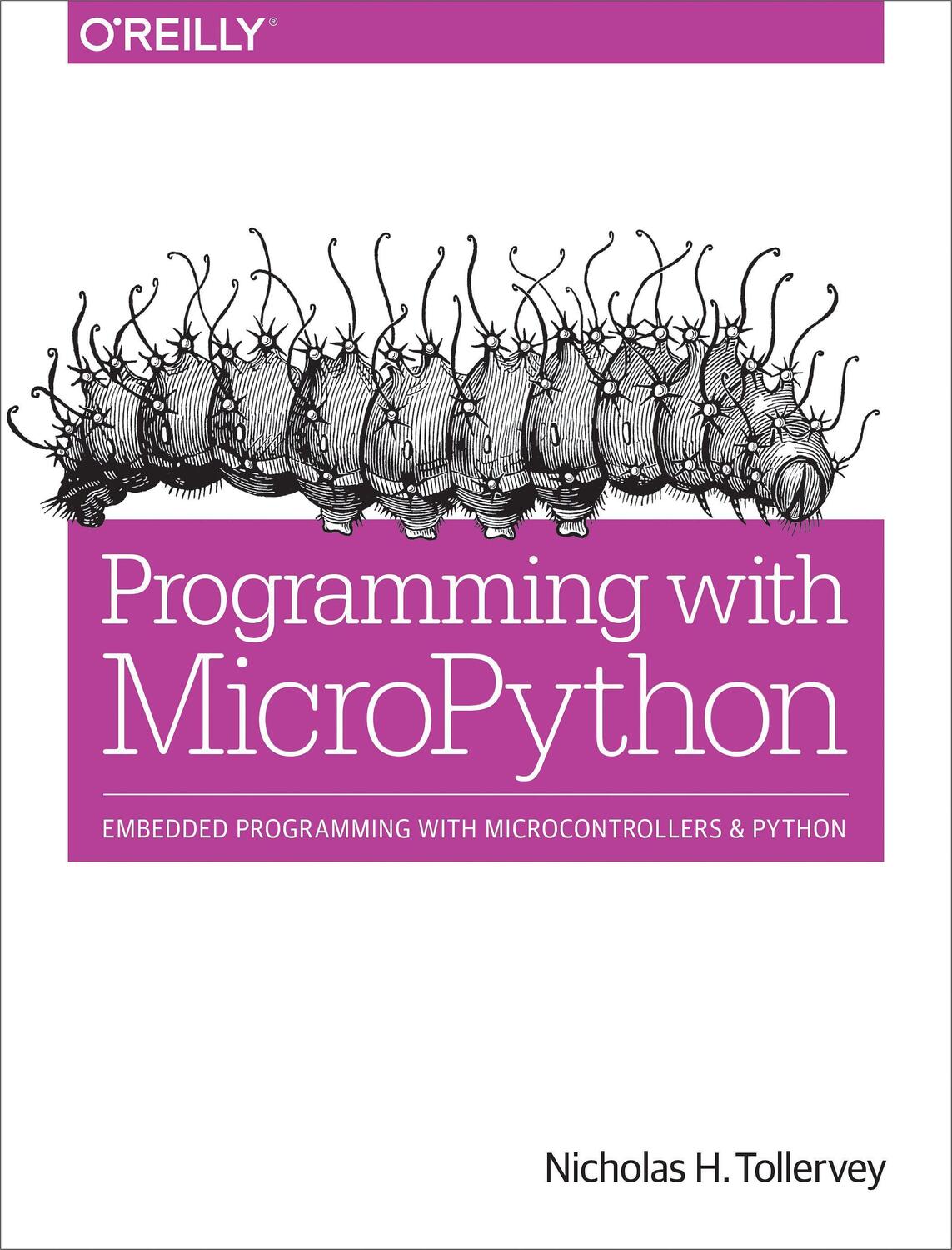 Cover: 9781491972731 | Programming with MicroPython | Nicholas H. Tollervey | Taschenbuch