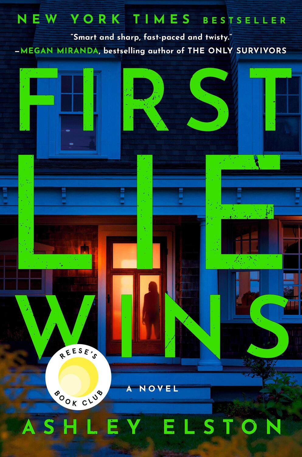 Cover: 9780593492918 | First Lie Wins | Reese's Book Club Pick (a Novel) | Ashley Elston