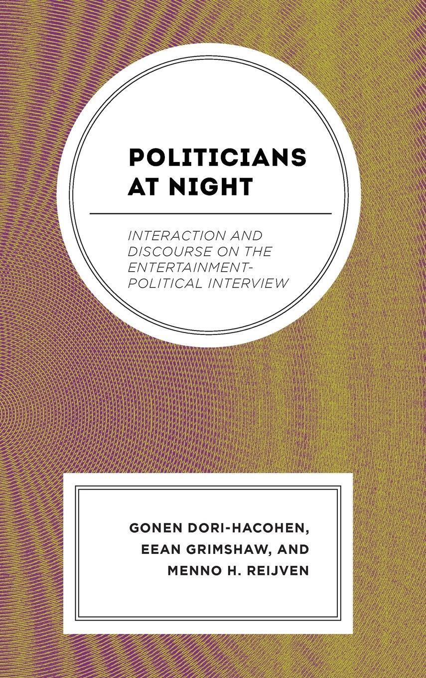 Cover: 9781666910605 | Politicians at Night | Gonen Dori-Hacohen (u. a.) | Buch | Englisch