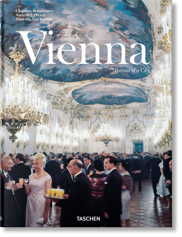 Cover: 9783836581554 | Wien. Porträt einer Stadt. Vienna. Portrait of a City | Hirsch (u. a.)