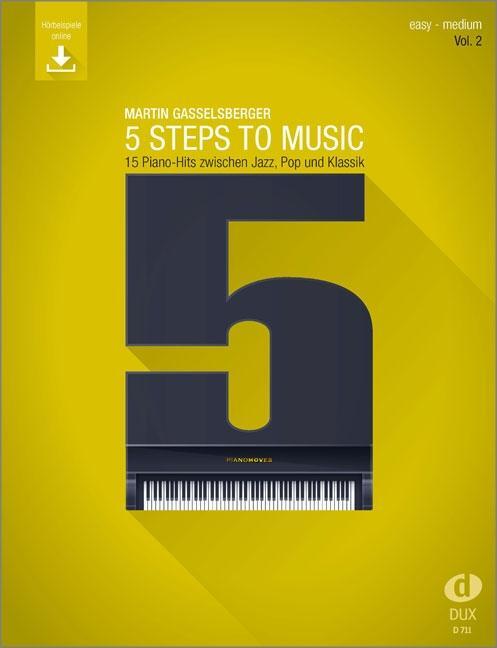 Cover: 9783868493467 | 5 Steps to Music (Vol. 2) | Broschüre | Deutsch | 2020 | Edition DUX