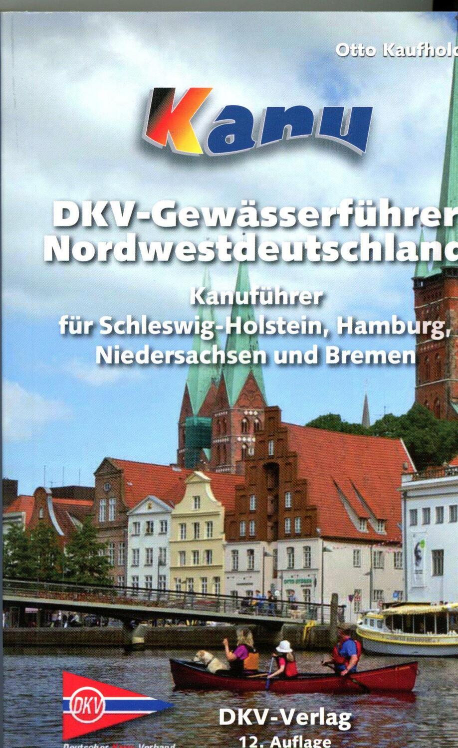 Cover: 9783937743363 | Kanu-Wanderbuch für Nordwestdeutschland | Buch | Deutsch | 2014