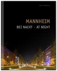 Cover: 9783941001237 | Mannheim bei Nacht/Mannheim at Night | Dt/engl | Adonis Malamos | Buch